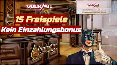 Vulkan Vegas Casino 15 Freispiele ohne Einzahlung mit Promo-Code