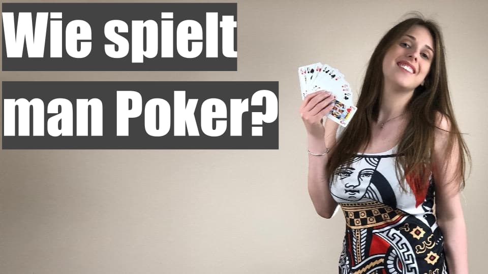 Wie man Poker spielt