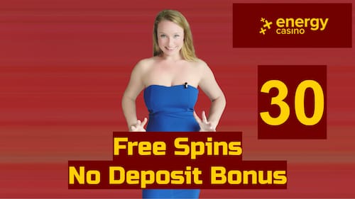 Energy Casino 30 free spins no deposit bonus