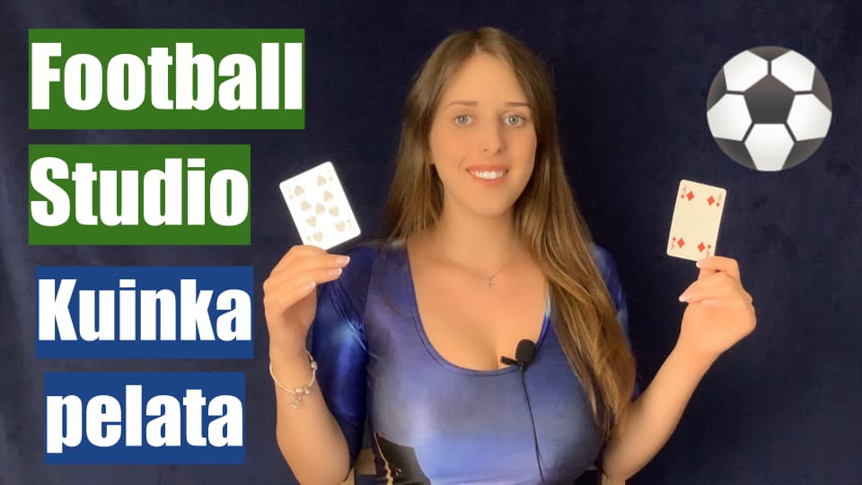 Kuinka pelata Football Studio peliä