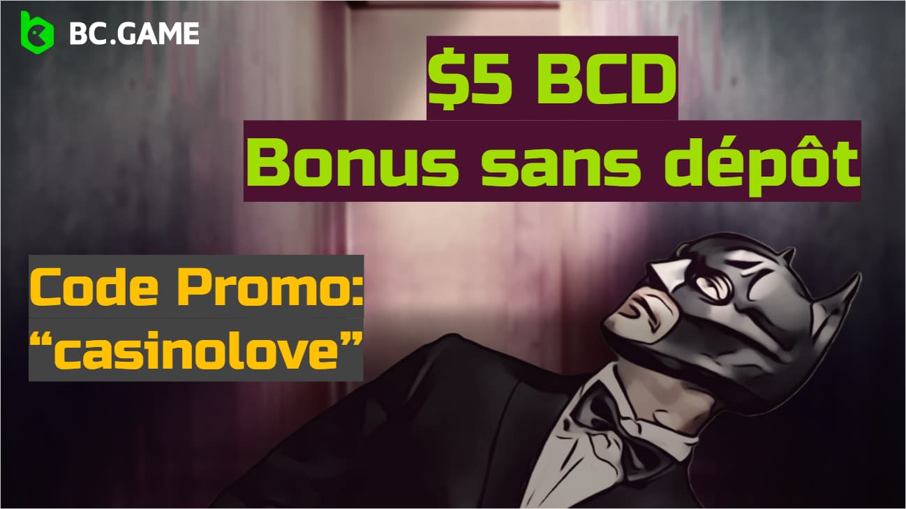 Utilisez le code promo CASINOLOVE sur BC.Game casino pour obtenir un bonus sans dépôt