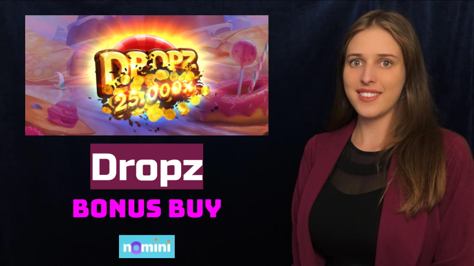 Dropz slot Bonus Buy at Nomini Casino