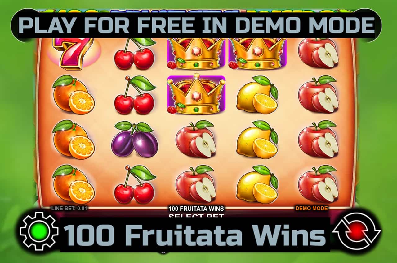 100 Fruitata Wins slot game by CT Interactive. Play for free in demo mode.