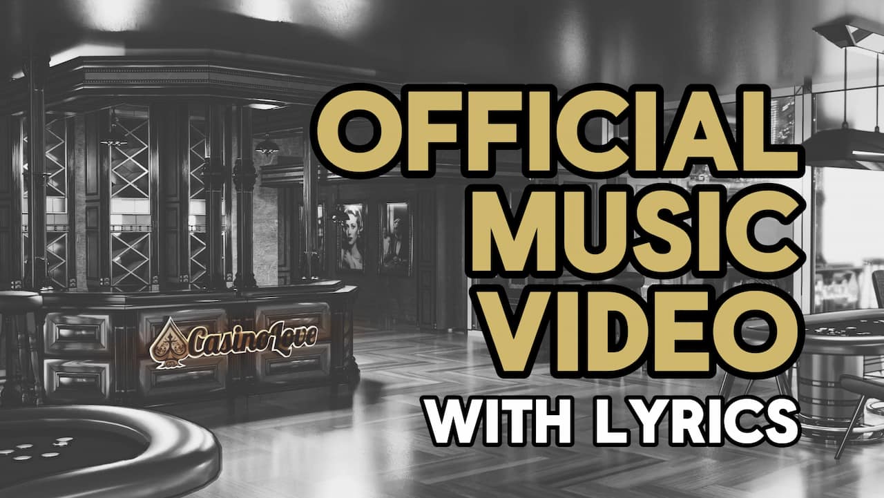 Song titled: CasinoLove