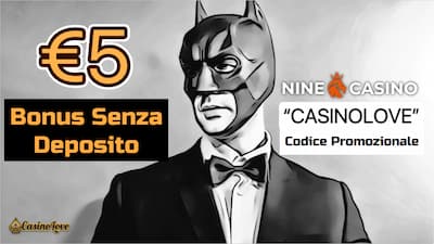 Nine Casino bonus di 5€ senza deposito e codice promozionale