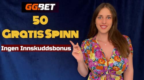 GG.Bet Casino 50 Gratis Spinn ingen innskuddsbonus med kampanjekode