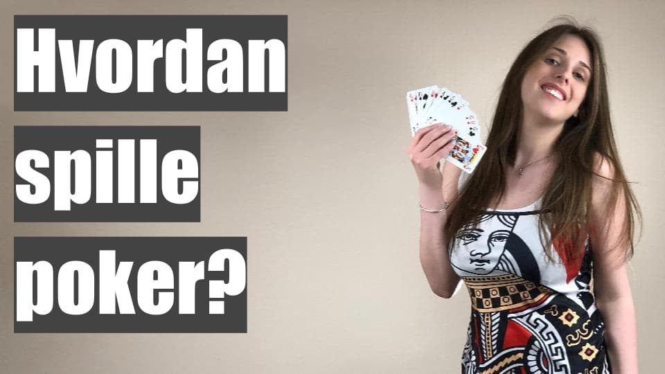 Hvordan spille poker