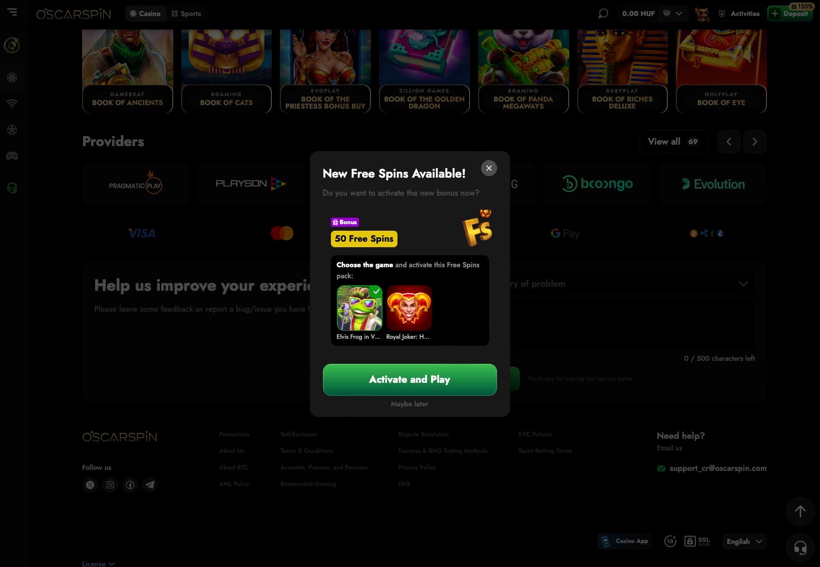 New bonus is activated. Select a slot to play with.