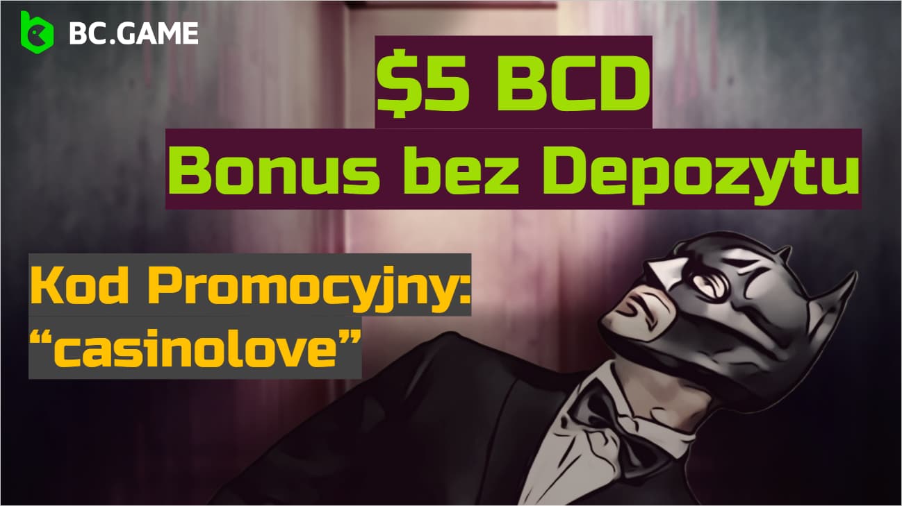 Użyj kodu promocyjnego CASINOLOVE w kasynie BCGame, aby otrzymać bonus bez depozytu