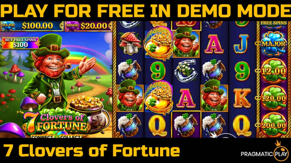 7 Clovers of Fortune slot game by Pragmatic Play. Play for free in demo mode.