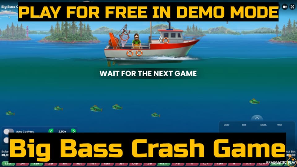 Big Bass Crash game by Pragmatic Play. Play for free in demo mode.