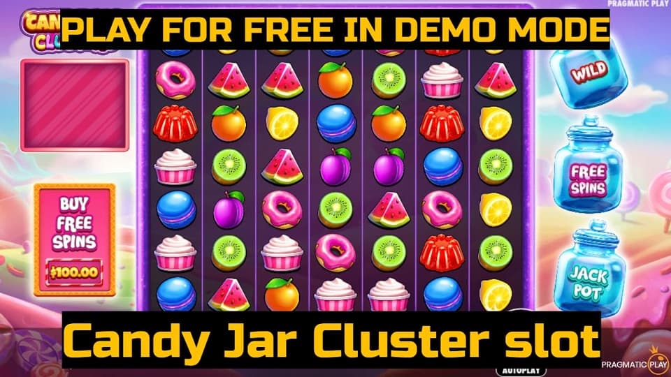 Candy Jar Clusters slot game by Pragmatic Play. Play for free in demo mode.