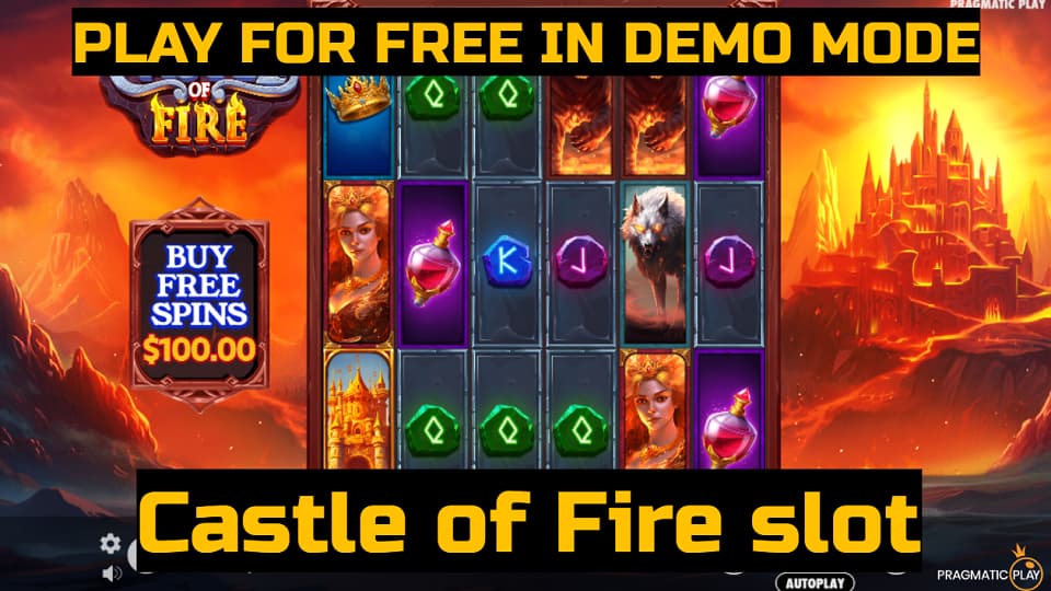 Castle of Fire slot game by Pragmatic Play. Play for free in demo mode.