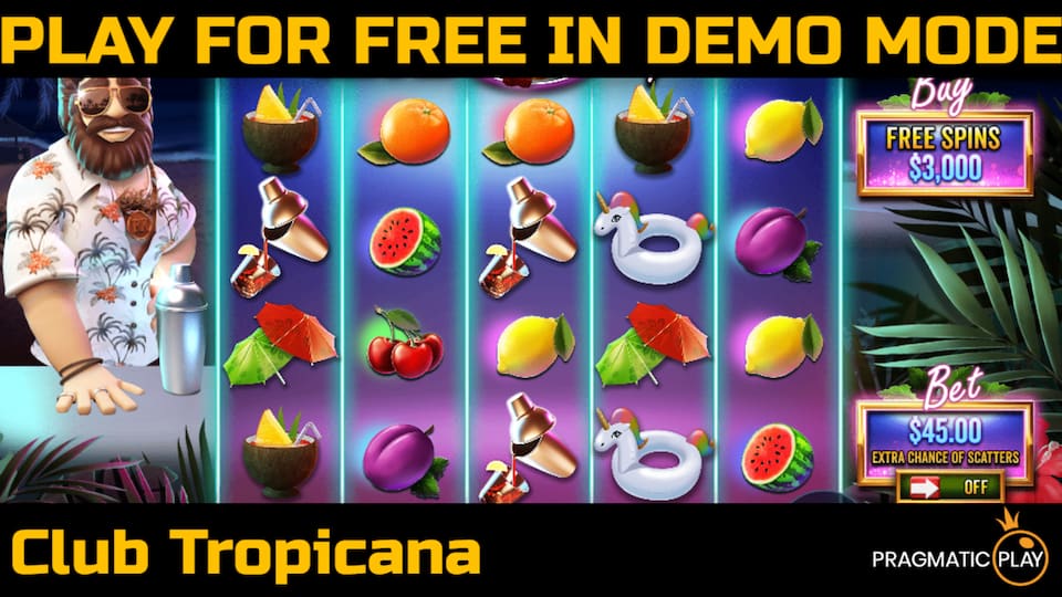 Club Tropicana slot game by Pragmatic Play. Play for free in demo mode.