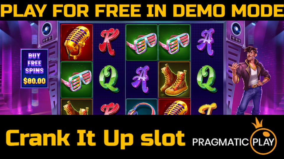 Crank It Up slot game by Pragmatic Play. Play for free in demo mode.