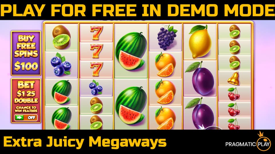 Extra Juicy Megaways slot game by Pragmatic Play. Play for free in demo mode.