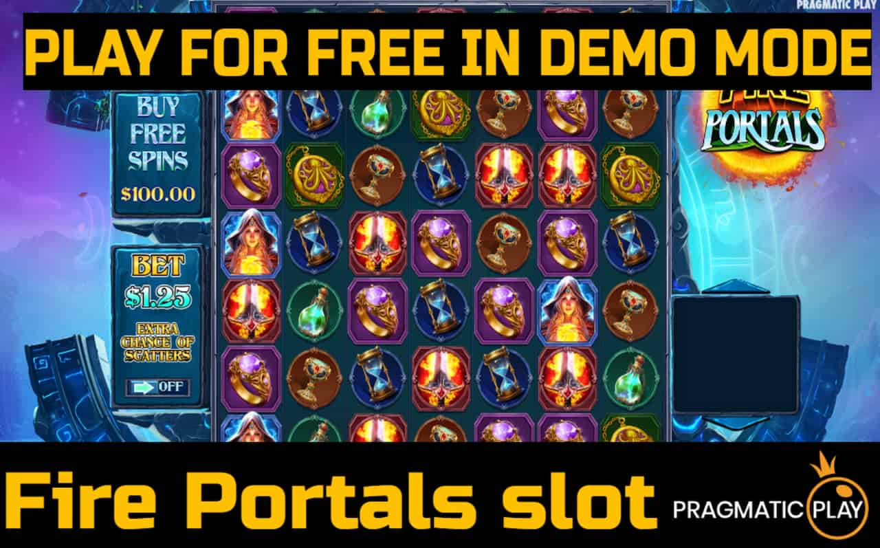 Fire Portals slot game by Pragmatic Play. Play for free in demo mode.