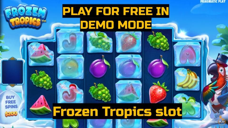 Frozen Tropics slot game by Pragmatic Play. Play for free in demo mode.