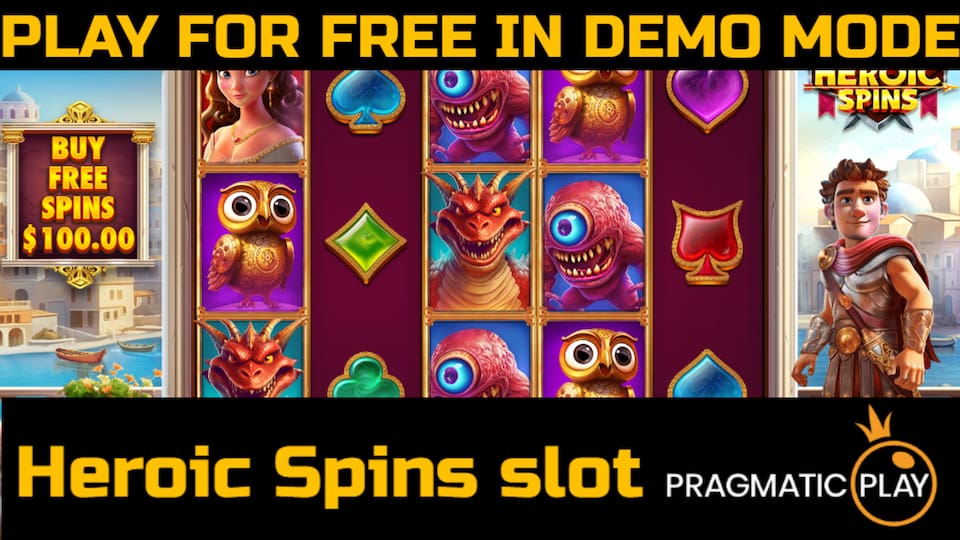 Heroic Spins slot game by Pragmatic Play. Play for free in demo mode.