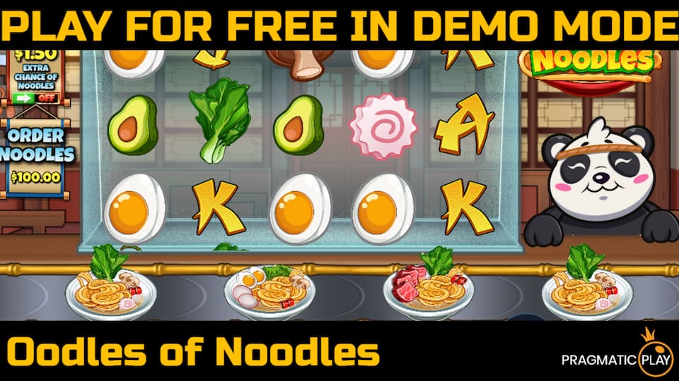 Oodles of Noodles slot game by Pragmatic Play. Play for free in demo mode.