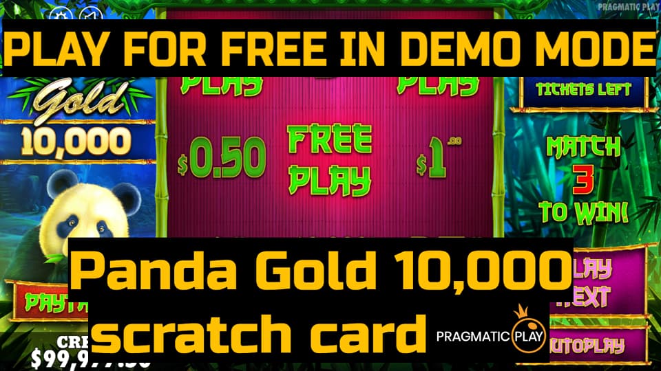 Panda Gold™ 10,000 scratch card game by Pragmatic Play. Play for free in demo mode.