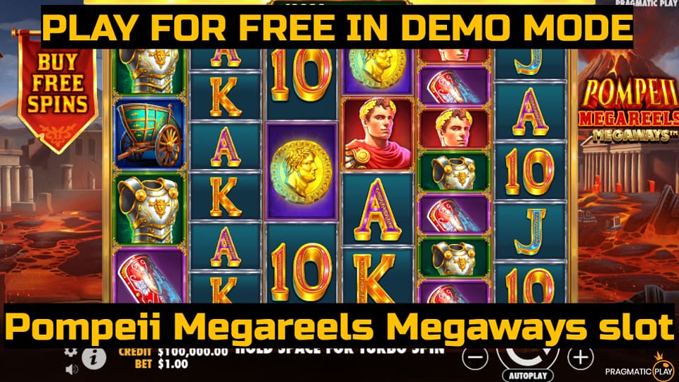 Pompeii Megareels Megaways slot game by Pragmatic Play. Play for free in demo mode.