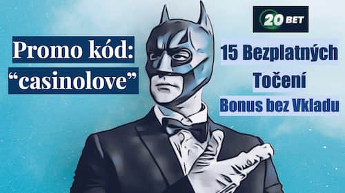 20Bet Casino 15 bezplatných spinov bez vkladu s promo kódom