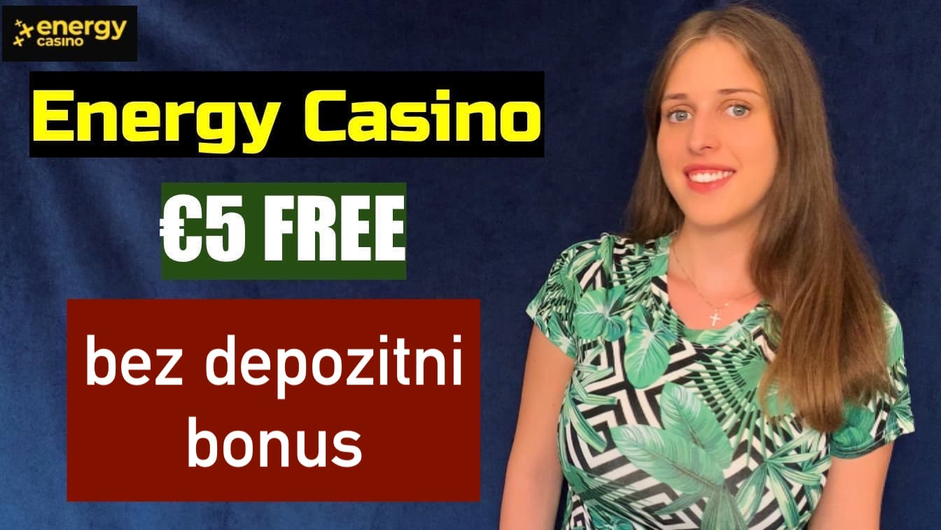 Energy Casino bez depozitni bonus 5€