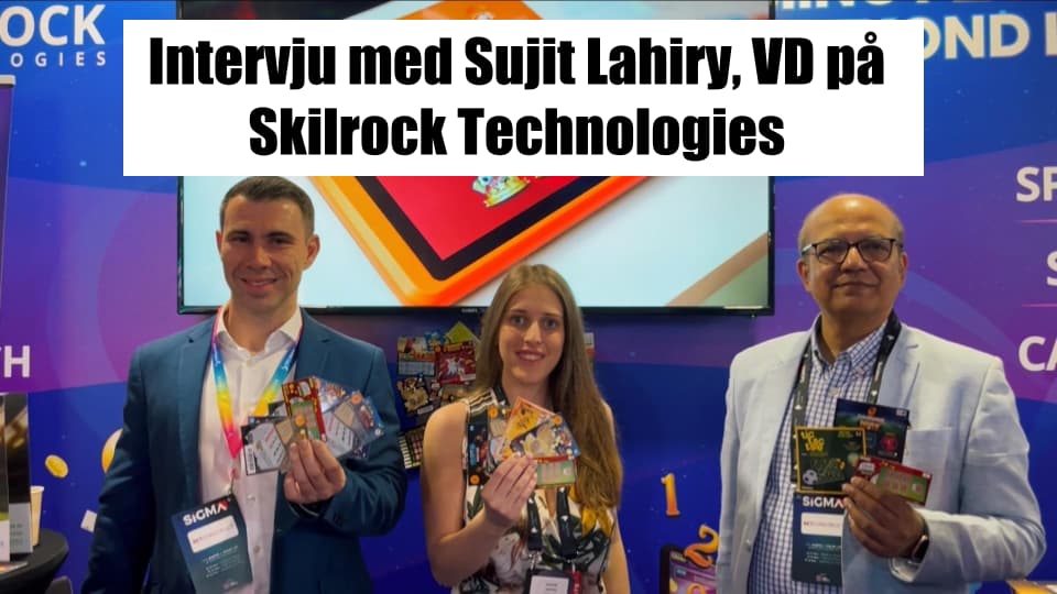 Intervju med VD:n för Skilrock Technologies - Sujit Lahiry